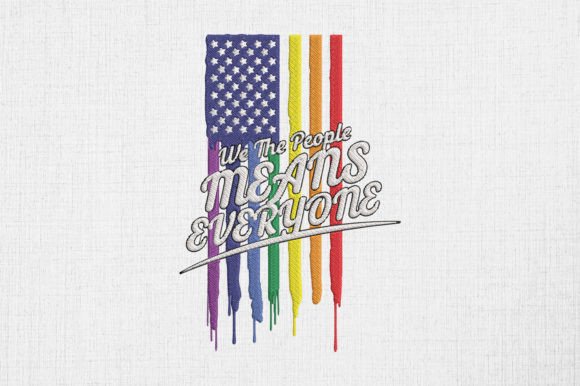 We the People Means Everyone LGBT Pride Design Review